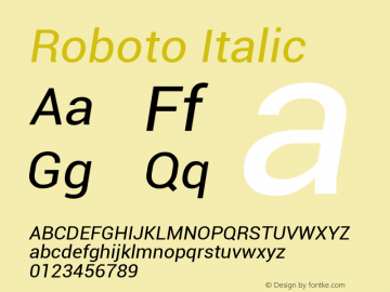 Roboto Italic Version 1.00000; 2011 Font Sample