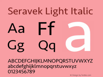 Seravek Light Italic 13.0d3e2 Font Sample