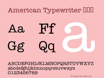 American Typewriter 紧缩体  Font Sample