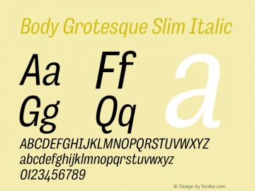 BodyGrotesque-SlimItalic Version 1.006 Font Sample