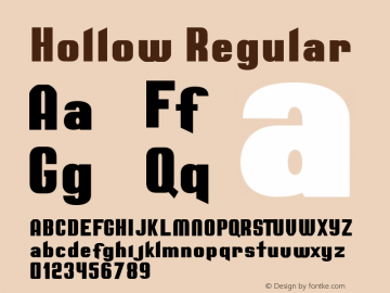 Hollow Regular Version 1.000;PS 001.000;hotconv 1.0.88;makeotf.lib2.5.64775 Font Sample