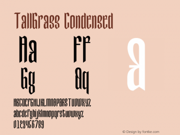 TallGrass-Condensed Version 1.000 Font Sample