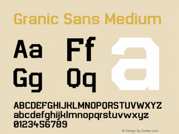 Granic Sans Medium Version 1.00;March 17, 2020;FontCreator 12.0.0.2522 32-bit图片样张