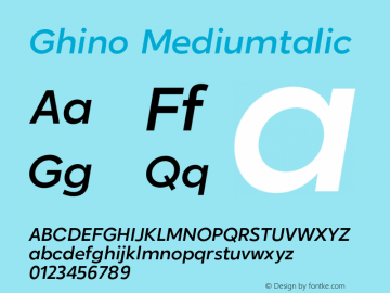 Ghino-Mediumtalic 1.0 Font Sample