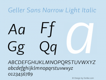 GellerSansNarrow-LightItalic Version 1.000;hotconv 1.0.109;makeotfexe 2.5.65596图片样张