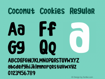 Coconut Cookies Version 1.00;December 3, 2019;FontCreator 11.5.0.2427 32-bit Font Sample