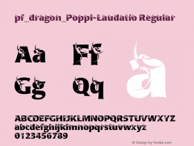 pf_dragon_Poppl-Laudatio Regular 2001; 1.0, initial release Font Sample