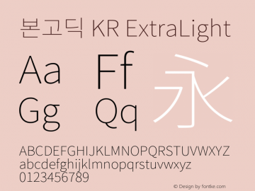 본고딕 KR ExtraLight  Font Sample