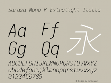 Sarasa Mono K Extralight Italic Version 0.10.2; ttfautohint (v1.8.3)图片样张