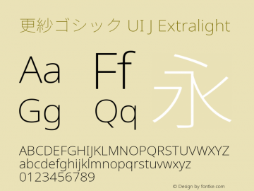 更紗ゴシック UI J Extralight  Font Sample