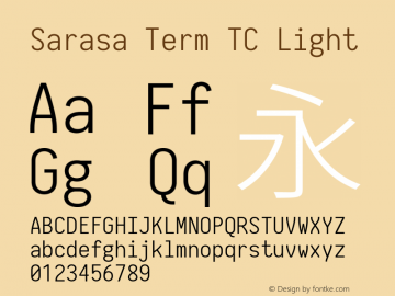 Sarasa Term TC Light  Font Sample