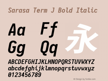 Sarasa Term J Bold Italic  Font Sample
