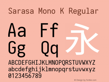 Sarasa Mono K Version 0.10.2; ttfautohint (v1.8.3) Font Sample