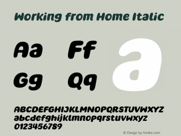 Working from Home Italic Version 1.00;March 19, 2020图片样张