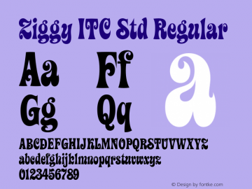 Ziggy ITC Std Version 1.000;PS 001.000;hotconv 1.0.38 Font Sample