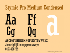 StymiePro-MediumCondensed Version 1.00 Font Sample