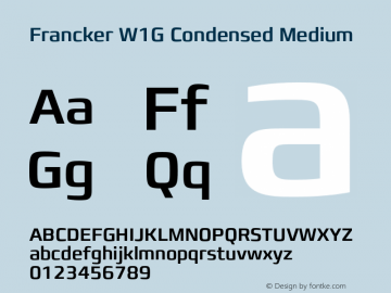 FranckerW1G-CondensedMedium Version 1.01 Font Sample