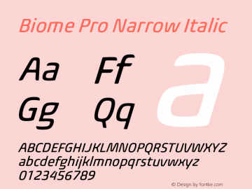 BiomePro-NarrowItalic Version 1.000 Font Sample