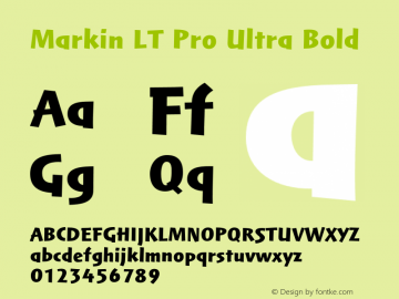 MarkinLTPro-UltraBold Version 1.000;PS 001.000;hotconv 1.0.38 Font Sample