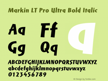 MarkinLTPro-UltraBoldItalic Version 1.000;PS 001.000;hotconv 1.0.38 Font Sample