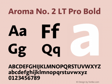 AromaNo2LTPro-Bold Version 2.001;PS 002.000;hotconv 1.0.38 Font Sample