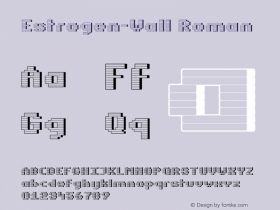 Estrogen-Wall Roman Version 1.00 Font Sample