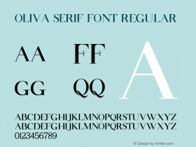 Oliva Serif Font Regular Version 1.000;PS 001.000;hotconv 1.0.88;makeotf.lib2.5.64775图片样张