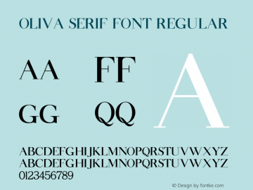 Oliva Serif Font Regular Version 1.000;PS 001.000;hotconv 1.0.88;makeotf.lib2.5.64775 Font Sample