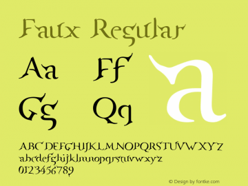 Faux Regular Fontographer 4.7 10.1.28 FG4M­0000002045 Font Sample