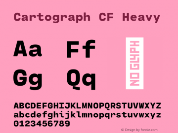 Cartograph CF Heavy Version 2.100 Font Sample