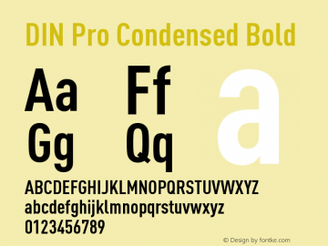 DIN Pro Condensed Bold Version 7.504; 2005; Build 1020 Font Sample