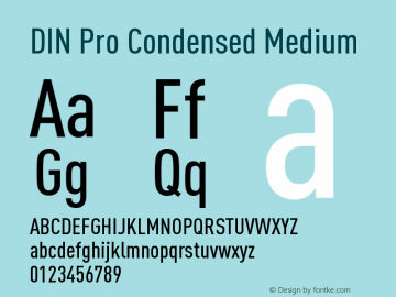DIN Pro Condensed Medium Version 7.504; 2005; Build 1020 Font Sample