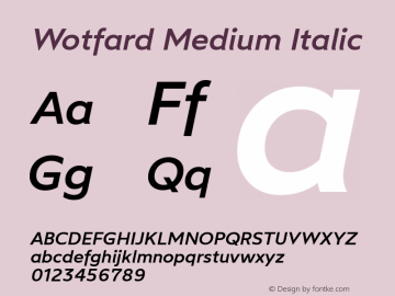 Wotfard Medium Italic Version 1.000;hotconv 1.0.109;makeotfexe 2.5.65596 Font Sample