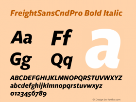 FreightSansCndPro-BoldItalic Version 3.000 Font Sample