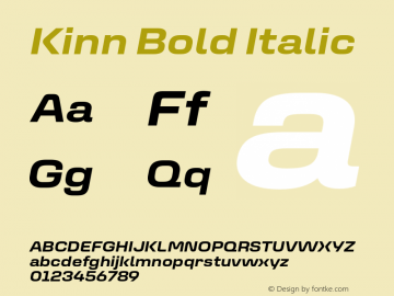 Kinn-BoldItalic Version 1.00 Build 0718 Font Sample