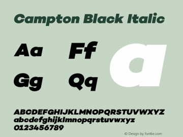 Campton Black Italic Version 1.002;PS 001.002;hotconv 1.0.88;makeotf.lib2.5.64775 Font Sample