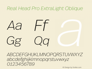 RealHeadPro-ExtraLightOblique Version 1.00 Font Sample