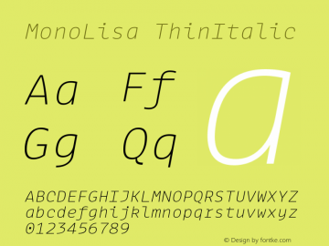 MonoLisa Thin Italic Version 1.303 Font Sample