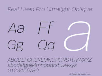 RealHeadPro-UltralightOblique Version 1.00 Font Sample