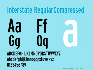 Interstate RegularCompressed Macromedia Fontographer 4.1 9/25/98 Font Sample