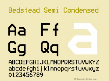 Bedstead Semi Condensed Version 002.001 Font Sample