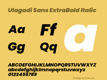 Ulagadi Sans ExtraBold Italic Version 3.01;March 29, 2020;FontCreator 12.0.0.2522 64-bit; ttfautohint (v1.6) Font Sample