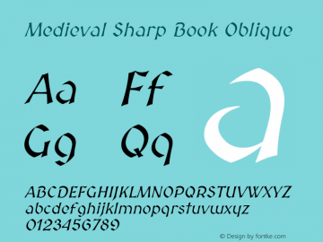 Medieval Sharp Book Oblique Version 3.0.0; 2020-04-01 Font Sample