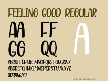 Feeling Good Version 1.00;April 3, 2020;FontCreator 12.0.0.2565 64-bit图片样张