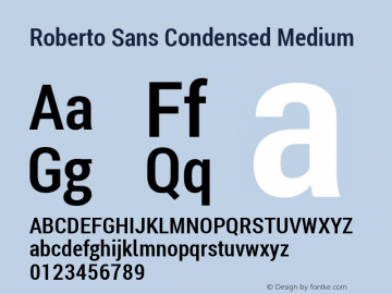 Roberto Sans Condensed Medium Version 1.00;April 5, 2020;FontCreator 12.0.0.2522 64-bit; ttfautohint (v1.8.3) Font Sample