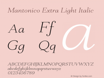 Mantonico Extra Light Italic Version 1.000; ttfautohint (v0.97) -l 8 -r 50 -G 200 -x 14 -f dflt -w G图片样张