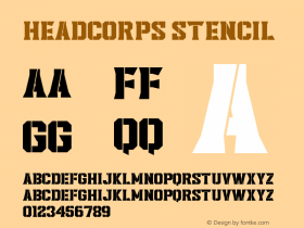 Headcorps Stencil Version 1.00;April 1, 2020;FontCreator 11.5.0.2427 32-bit Font Sample