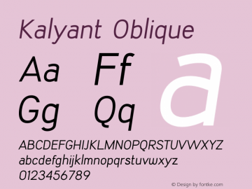Kalyant Oblique Version 1.003;Fontself Maker 3.5.1 Font Sample