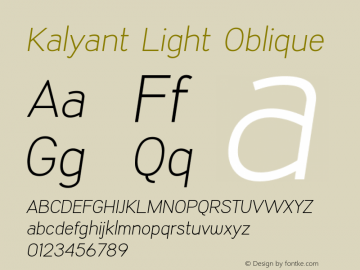 Kalyant Light Oblique Version 1.002;Fontself Maker 3.5.1 Font Sample