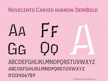 Novecento Carved narrow DemiBold Version 1.001;PS 001.001;hotconv 1.0.70;makeotf.lib2.5.58329图片样张